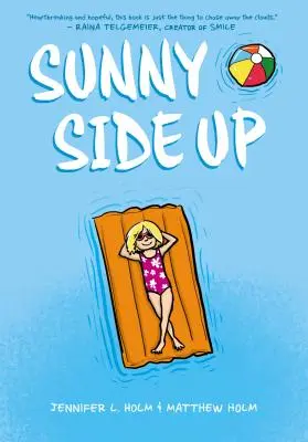 Sunny Side Up (Sunny, Cartea 1) - Sunny Side Up (Sunny, Book 1)