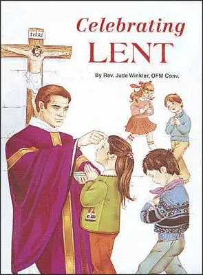 Sărbătorirea Postului Mare - Celebrating Lent