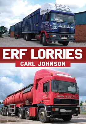 Camioane Erf - Erf Lorries