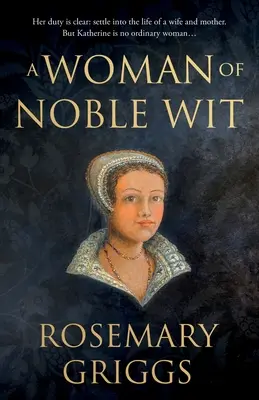 Femeia de spirit nobil - Woman of Noble Wit