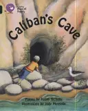 Peștera lui Caliban - Caliban's Cave