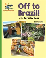 Planeta de lectură - Ursul Barnaby - În Brazilia - Verde: Galaxy - Reading Planet - Barnaby Bear - Off to Brazil - Green: Galaxy