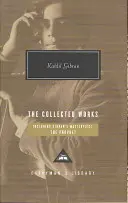 Opere colecționate de Kahlil Gibran - Collected Works of Kahlil Gibran