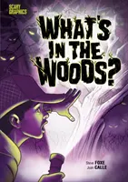 Ce este în pădure? - What's in the Woods?