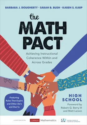 Pactul pentru matematică, liceu: Realizarea coerenței instrucționale în cadrul și între clase - The Math Pact, High School: Achieving Instructional Coherence Within and Across Grades