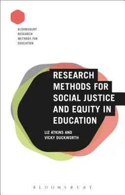 Metode de cercetare pentru justiție socială și echitate în educație - Research Methods for Social Justice and Equity in Education