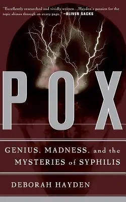 Pox: Geniu, nebunie și misterele sifilisului - Pox: Genius, Madness, and the Mysteries of Syphilis