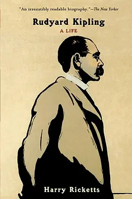 Rudyard Kipling: O viață - Rudyard Kipling: A Life