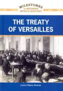 Tratatul de la Versailles - The Treaty of Versailles