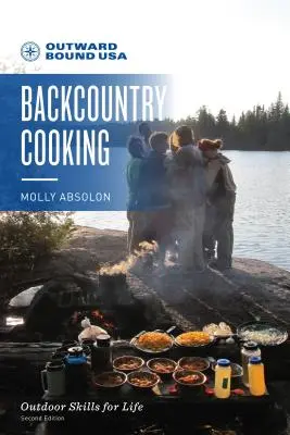 Gătitul în Backcountry Outward Bound - Outward Bound Backcountry Cooking