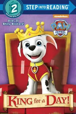 Rege pentru o zi! (Paw Patrol) - King for a Day! (Paw Patrol)