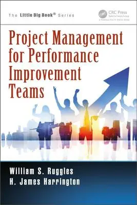 Managementul proiectelor pentru echipele de îmbunătățire a performanței - Project Management for Performance Improvement Teams
