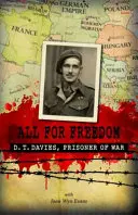 Totul pentru libertate - O poveste adevărată de evadare din fața naziștilor - All for Freedom - A True Story of Escape from the Nazis