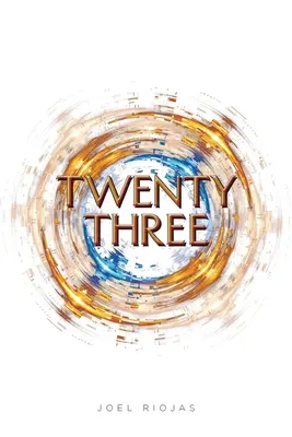 Douăzeci și trei - Twenty Three