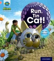 Proiectul X: Aventuri extraterestre: Roz: Run, Tin Cat - Project X: Alien Adventures: Pink: Run, Tin Cat