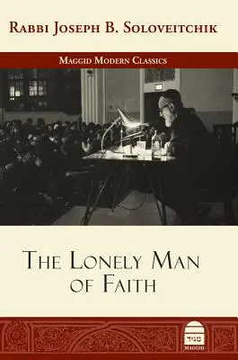Omul singuratic al credinței - The Lonely Man of Faith