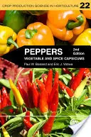 Ardei: Capsicum pentru legume și condimente - Peppers: Vegetable and Spice Capsicums