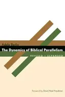 Dinamica paralelismului biblic - The Dynamics of Biblical Parallelism