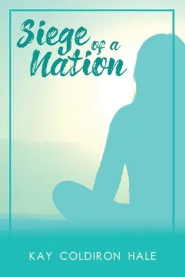 Asediul unei națiuni - Siege of a Nation