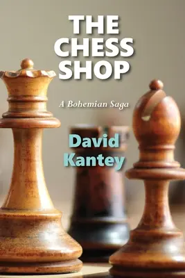 Magazinul de șah: A Bohemian Saga - The Chess Shop: A Bohemian Saga