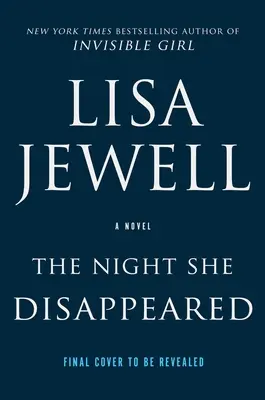 Noaptea în care a dispărut - The Night She Disappeared