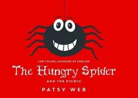 Păianjenul înfometat și picnicul - Hungry Spider and the Picnic