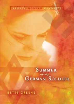 Vara soldatului meu german (Puffin Modern Classics) - Summer of My German Soldier (Puffin Modern Classics)
