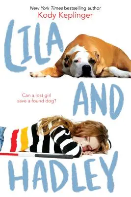 Lila și Hadley - Lila and Hadley