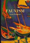 Fauvismul - Fauvism