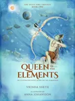 Regina elementelor, 2: O serie ilustrată bazată pe Ramayana - Queen of the Elements, 2: An Illustrated Series Based on the Ramayana