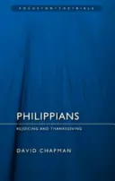 Filipeni: Bucurie și mulțumire - Philippians: Rejoicing and Thanksgiving