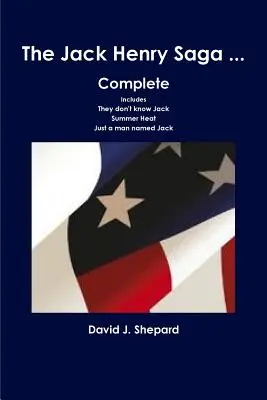 Saga lui Jack Henry ... Complet - The Jack Henry Saga ... Complete