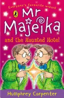 Dl Majeika și hotelul bântuit - Mr Majeika and the Haunted Hotel