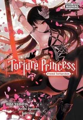 Prințesa torturii: Fremd Torturchen (Manga) - Torture Princess: Fremd Torturchen (Manga)