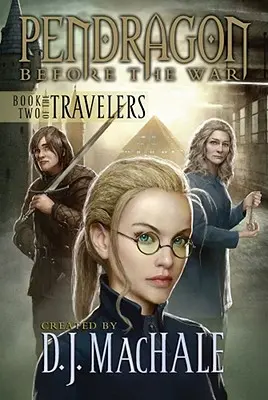 Cartea a doua a Călătorilor, 2 - Book Two of the Travelers, 2