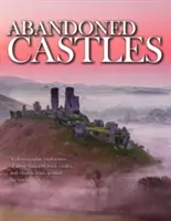 Castele Abandonate - Abandoned Castles