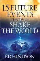 15 evenimente viitoare care vor zgudui lumea - 15 Future Events That Will Shake the World