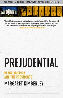 Prejudecată: America de culoare și președinții - Prejudential: Black America and the Presidents