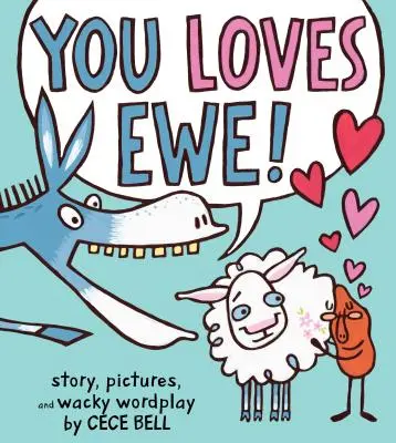 O iubești pe Ewe! - You Loves Ewe!