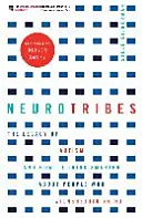 Neurotribes - Moștenirea autismului și cum să gândești mai inteligent despre oamenii care gândesc diferit - NeuroTribes - The Legacy of Autism and How to Think Smarter About People Who Think Differently