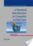 O introducere practică în arhitectura calculatoarelor - A Practical Introduction to Computer Architecture