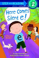 Aici vine Silent E! - Here Comes Silent E!