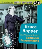 Grace Hopper - Femeia din spatele programării calculatoarelor - Grace Hopper - The Woman Behind Computer Programming