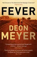 Febra - Povestea epică a reconstrucției civilizației după un virus care a distrus lumea - Fever - Epic story of rebuilding civilization after a world-ruining virus