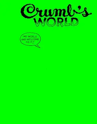 Lumea lui Crumb - Crumb's World