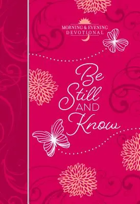 Stai liniștit și cunoaște - Be Still and Know