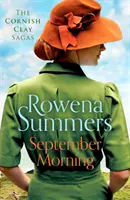 September Morning - O saga emoționantă despre dragoste și război - September Morning - An emotional saga of love and war