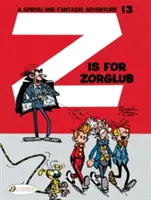 Z de la Zorglub - Z Is for Zorglub