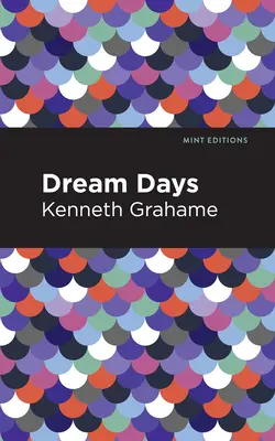Zile de vis - Dream Days