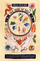 Cartea de ajutor: O amintire în remedii - The Book of Help: A Memoir in Remedies